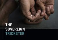 Cover image for the book The Sovereign Trickster